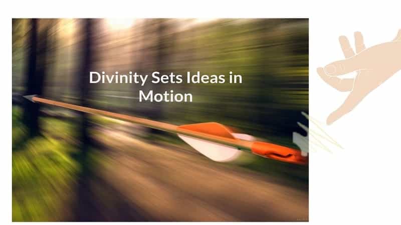 divinity and motion of ideas