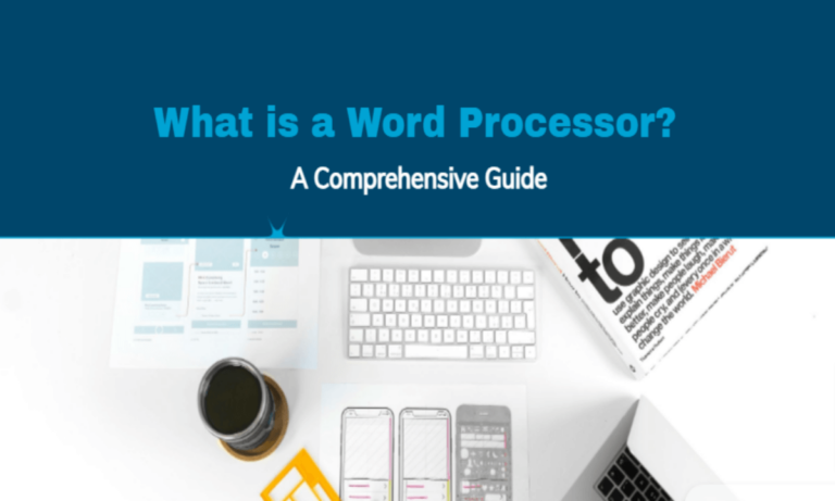 What is word Processor: A guide