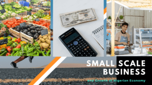 impact of small-scale business on the nigerian economy