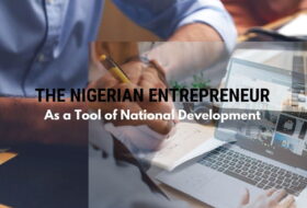 The Nigerian Entrepreneur as a Tool of National Development