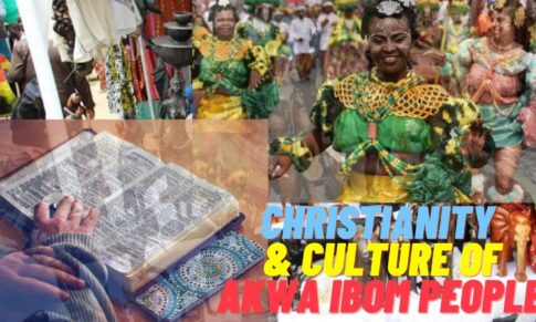 Impact of Christianity and Culture of Akwa Ibom People