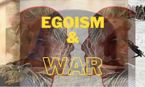 The Concept of Egoism and War