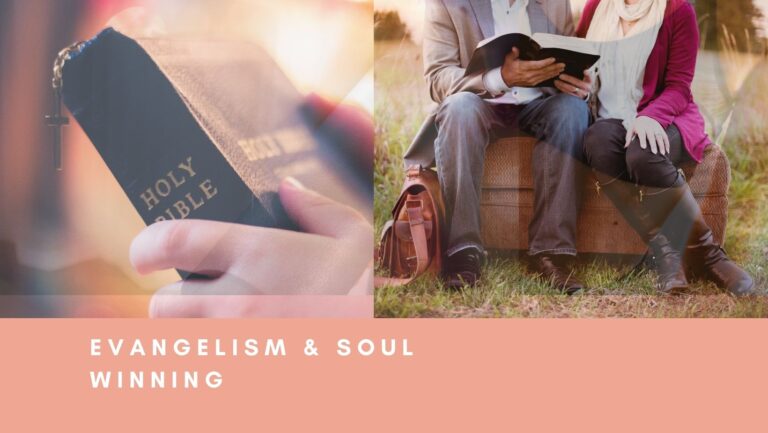 evangelism and soul-winning