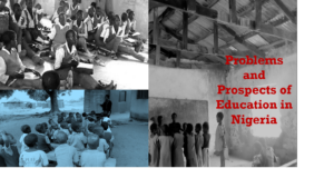 problems and prospects of education in nigeria